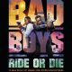 BadBoysRideOrDie OfficialPoster 717x1024.jpg